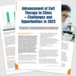 Advancement of Cell Therapy in China